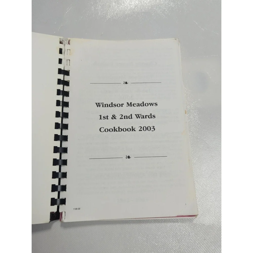 Windsor Meadows‎ Relief Society 1st 2nd Wards Cookbook LDS Mormon Spiral 2003